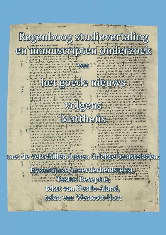 Omslag van Regenboog studievertaling en manuscripten onderzoek Mattheüs