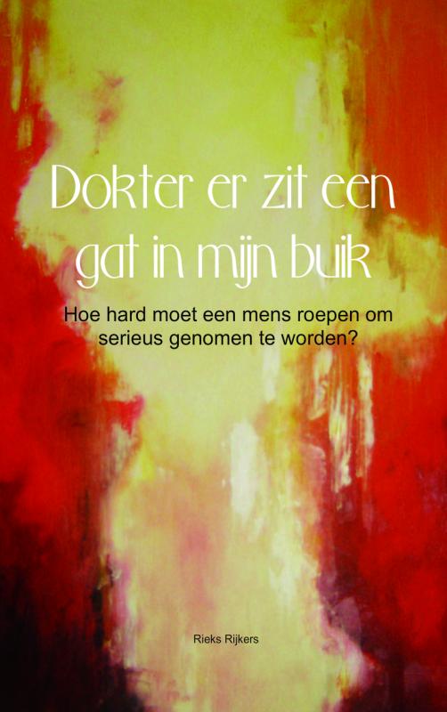 Omslag van Dokter er zit een gat in mijn buik