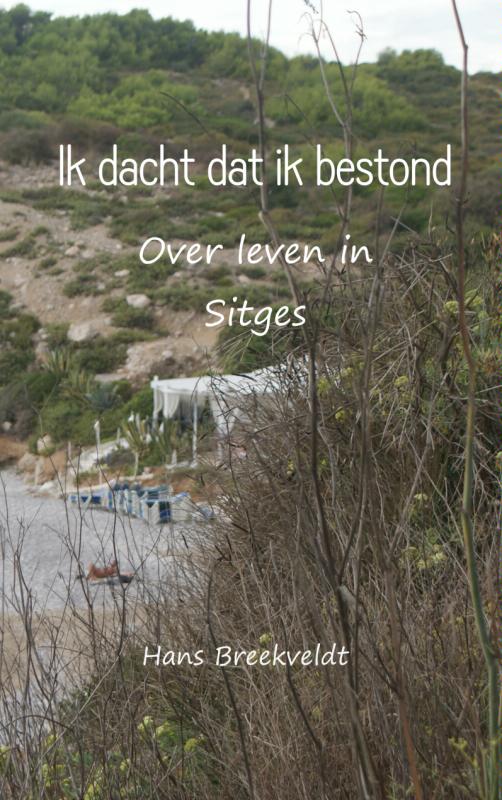 Omslag van Ik dacht dat ik bestond