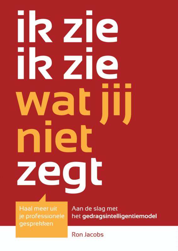 Omslag van Ik zie ik zie wat jij niet zegt