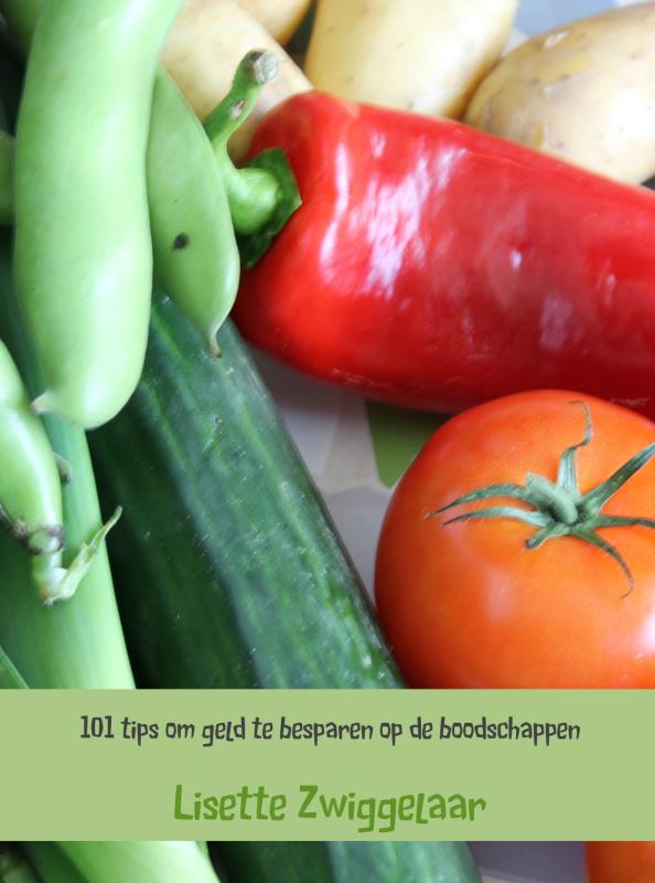 Omslag van 101 tips om geld te besparen op de boodschappen