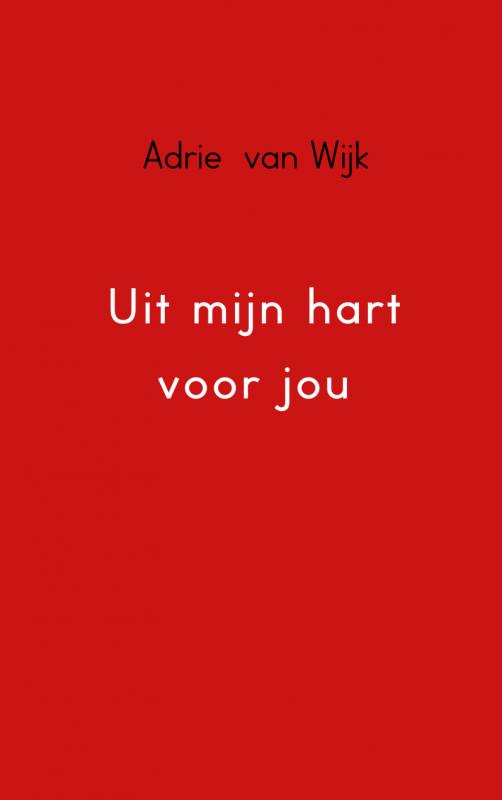 Omslag van Uit mijn hart voor jou