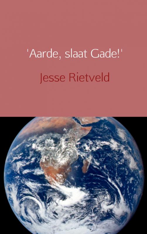 Omslag van Aarde, slaat Gade!