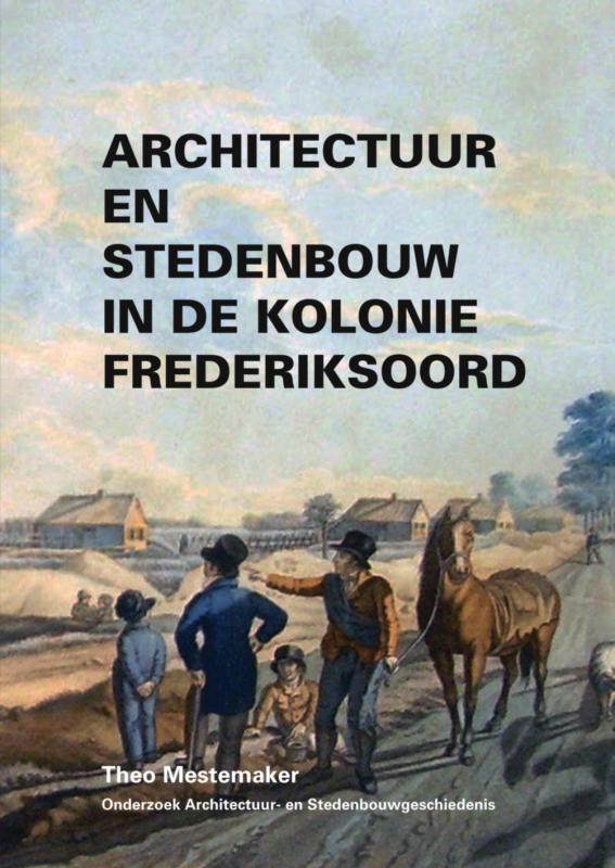 Omslag van Architectuur en Stedenbouw in de Kolonie Frederiksoord