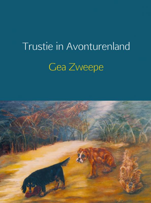 Omslag van Trustie in avonturenland