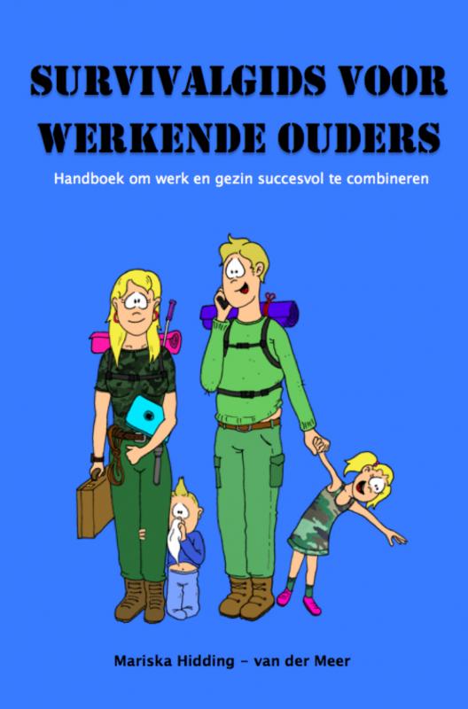 Omslag van Survivalgids voor werkende ouders