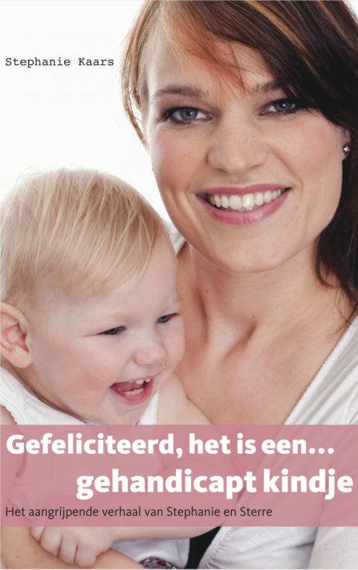 Omslag van Gefeliciteerd, het is een gehandicapt kindje