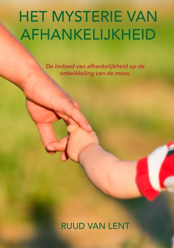 Omslag van Het mysterie van afhankelijkheid