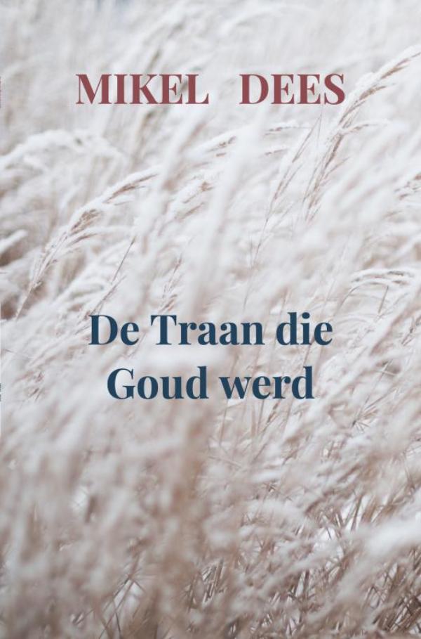 Omslag van De traan die goud werd