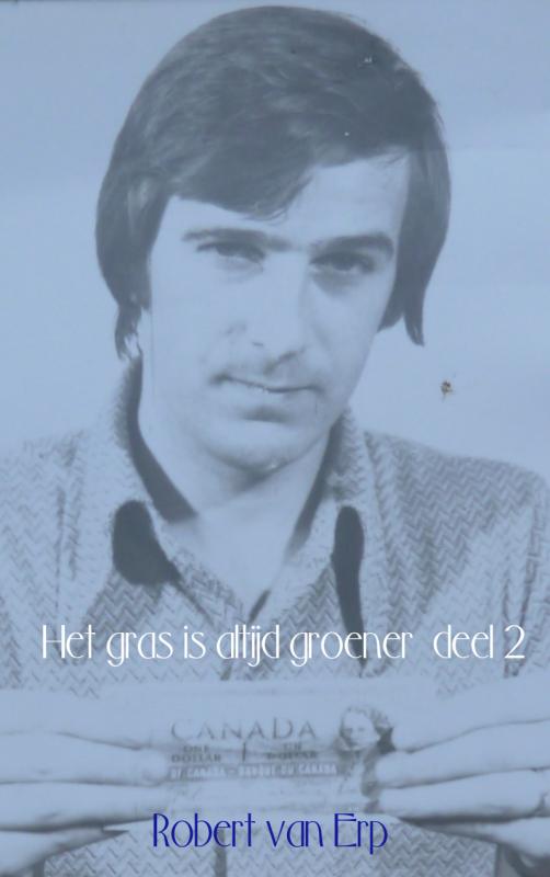 Omslag van Het gras is altijd groener deel 2