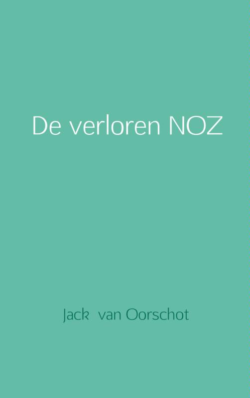 Omslag van De verloren NOZ