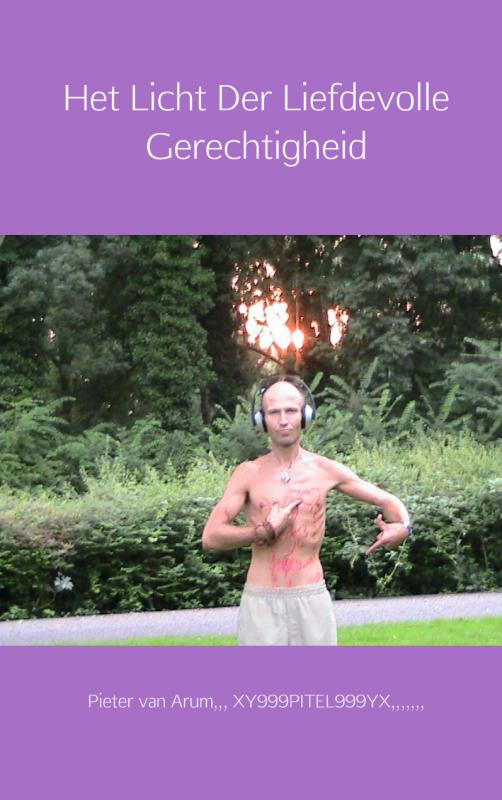 Omslag van Het licht der liefdevolle gerechtigheid
