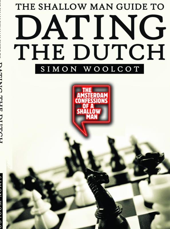 Omslag van The shallow man guide to dating the Dutch