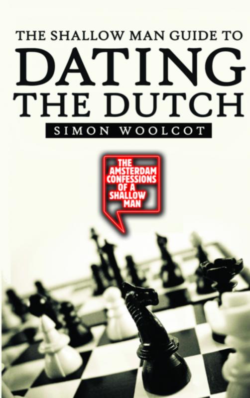 Omslag van The shallow man guide to dating the Dutch