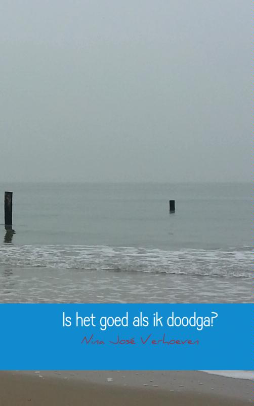 Omslag van Is het goed als ik doodga?