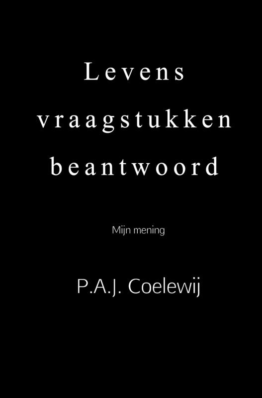 Omslag van Levens vraagstukken beantwoord