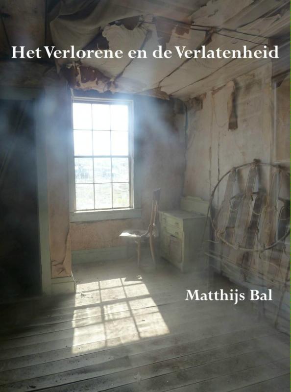 Omslag van Het verlorene en de verlatenheid