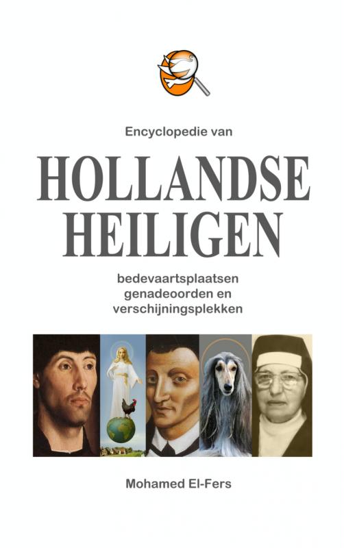 Omslag van Encyclopedie van hollandse heiligen