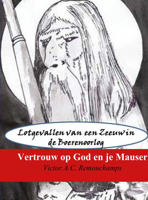 Omslag van Vertrouw op God en je Mauser