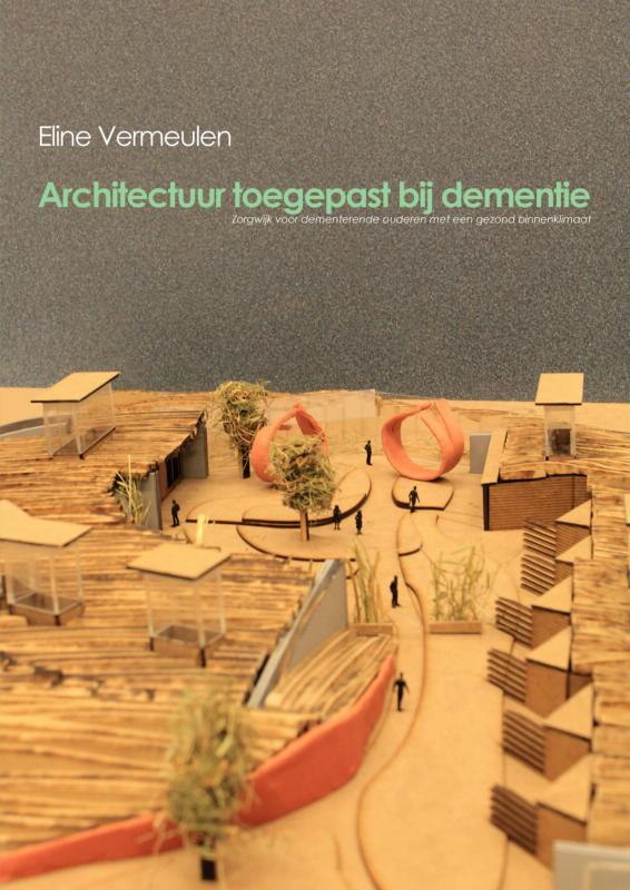 Omslag van Architectuur toegepast bij dementie