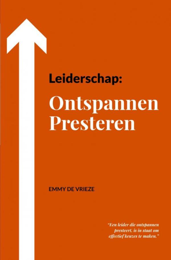 Omslag van Leiderschap: Ontspannen Presteren