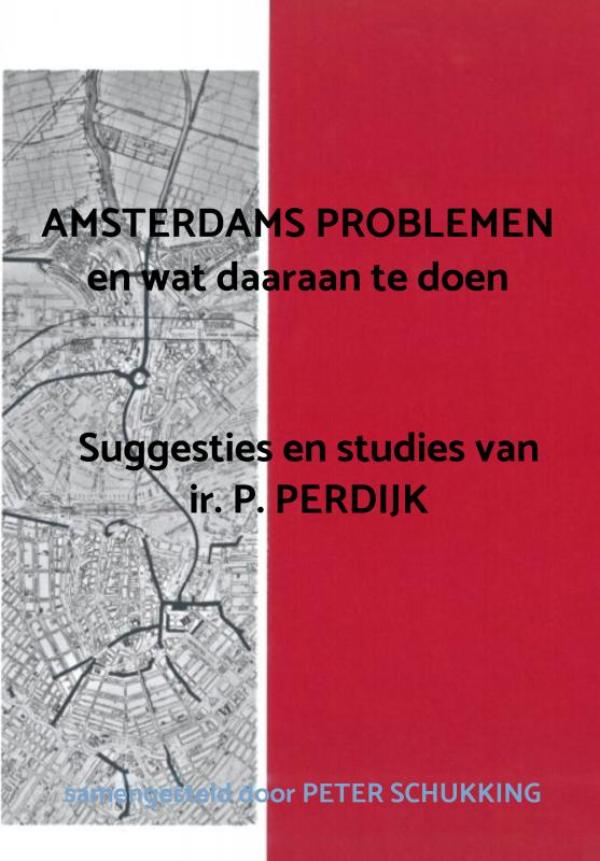 Omslag van AMSTERDAMS PROBLEMEN en wat daaraan te doen