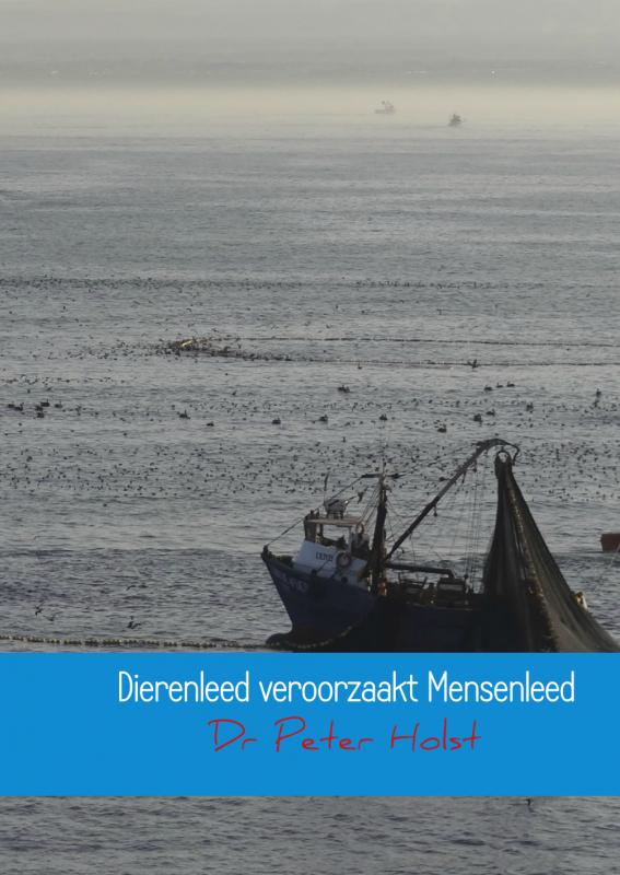 Omslag van Dierenleed veroorzaakt Mensenleed