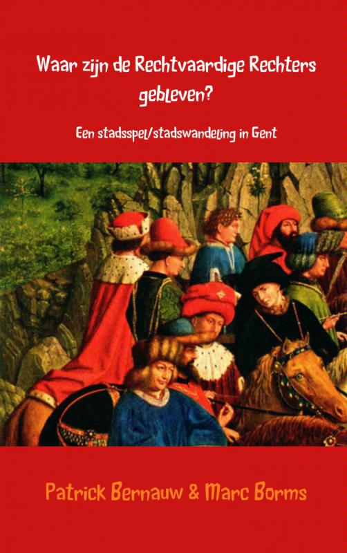 Omslag van Waar zijn de rechtvaardige rechters gebleven?