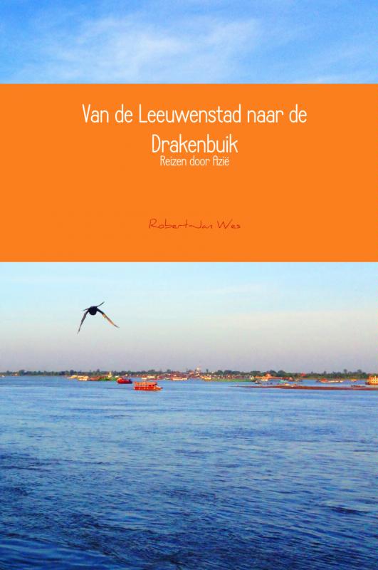 Omslag van Van de Leeuwenstad naar de Drakenbuik
