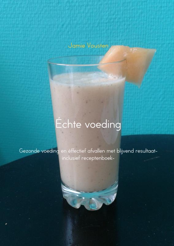 Omslag van Échte voeding
