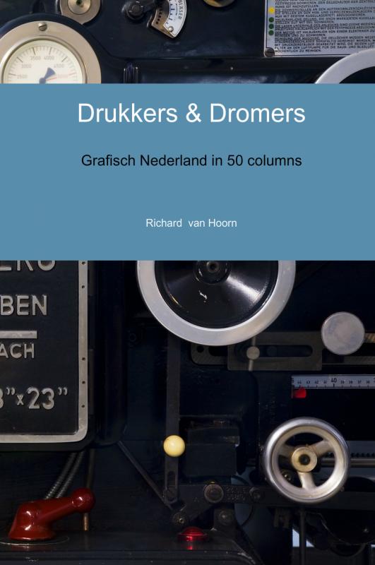 Omslag van Drukkers & dromers