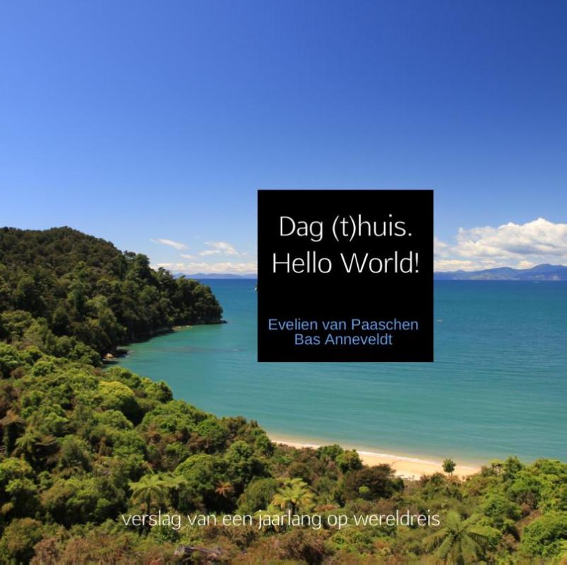 Omslag van Dag (t)huis. Hello World!