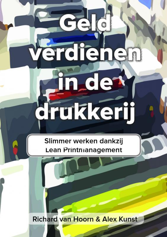 Omslag van Geld verdienen in de drukkerij