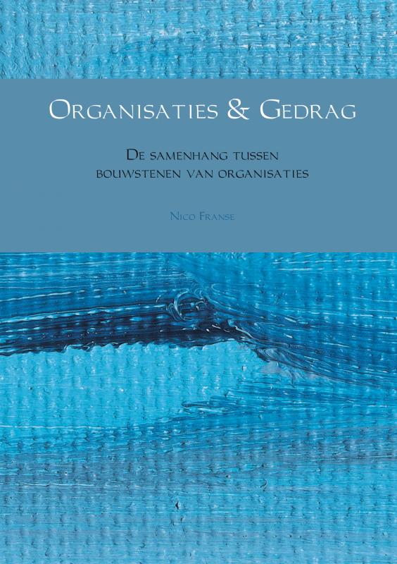 Omslag van Organisaties & Gedrag