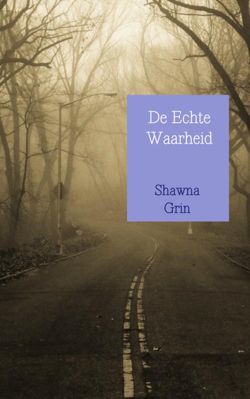 Omslag van De Echte Waarheid