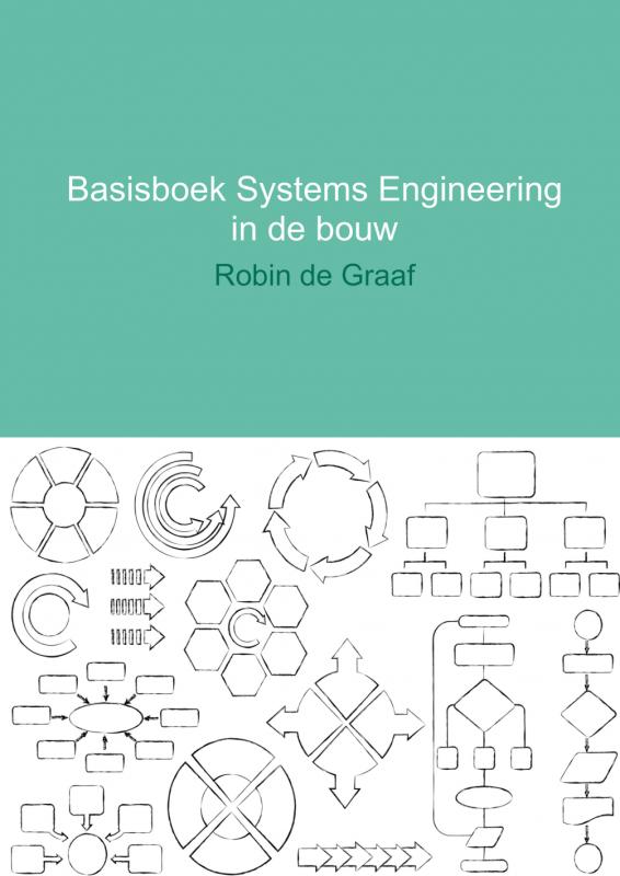 Omslag van Basisboek systems engineering in de bouw