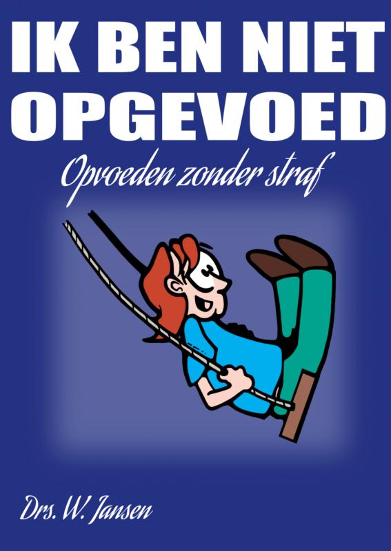 Omslag van Ik ben niet opgevoed