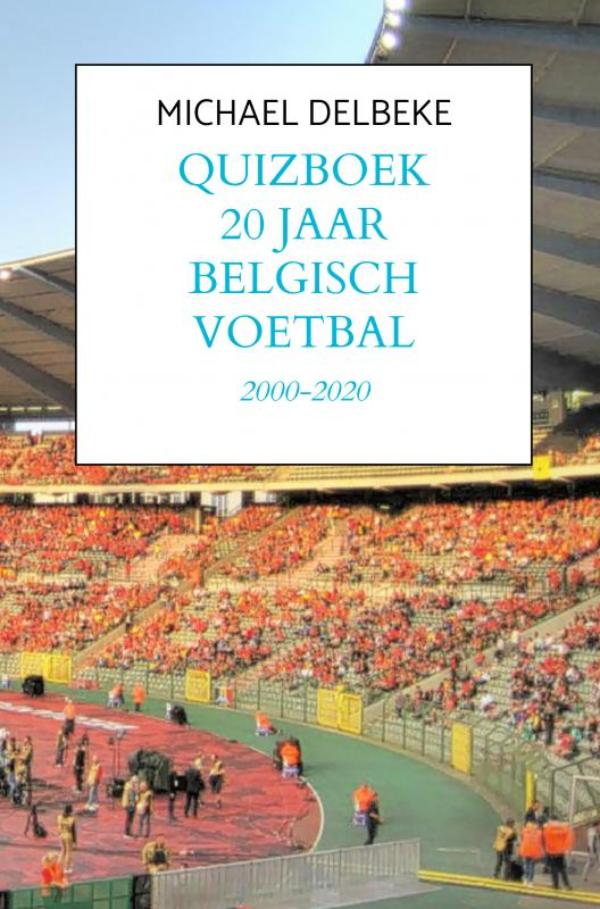 Omslag van Quizboek Twintig jaar Belgisch voetbal