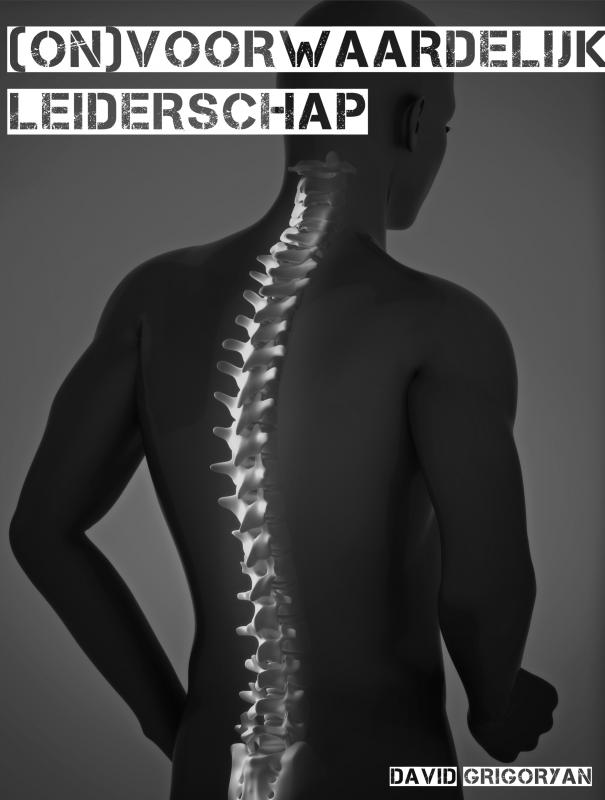 Omslag van (ON)voorwaardelijk Leiderschap