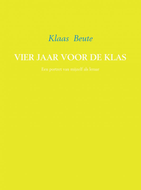 Omslag van Vier jaar voor de klas