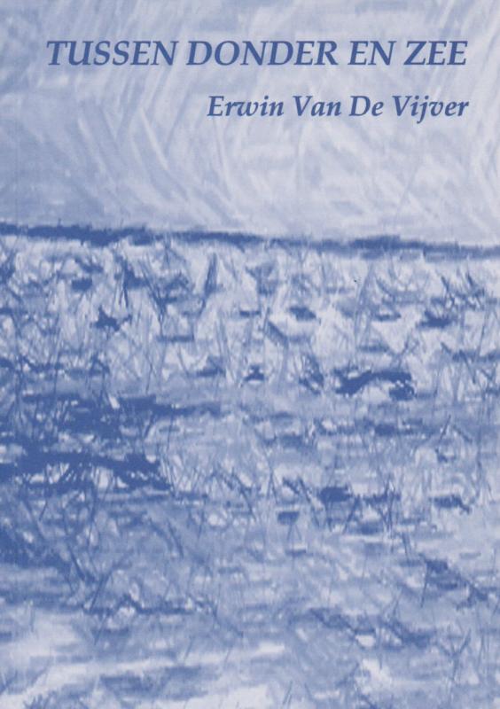 Omslag van Tussen donder en zee
