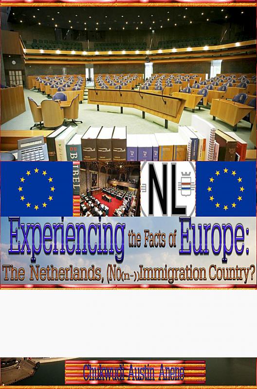Omslag van Experiencing the realities of Europe: The Netherlands, no(n-)immigration country!