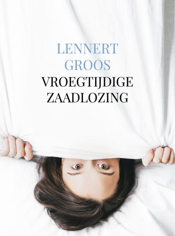 Omslag van Vroegtijdige zaadlozing voorkomen