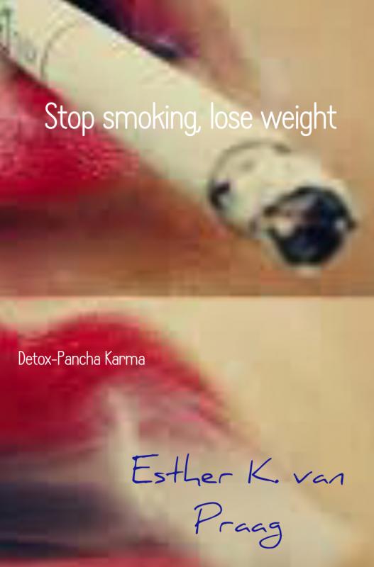 Omslag van Stop smoking, lose weight
