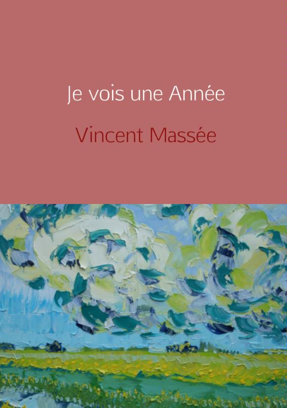 Omslag van Je vois une année