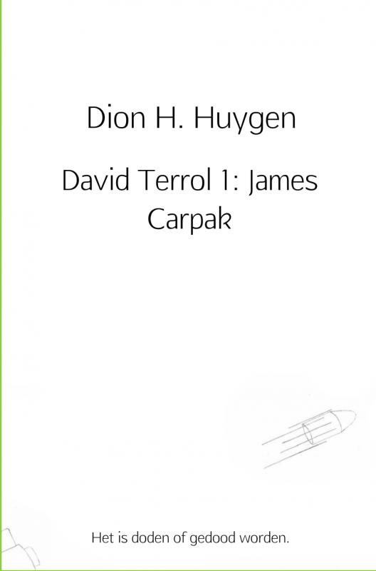 Omslag van David Terrol 1: James Carpak