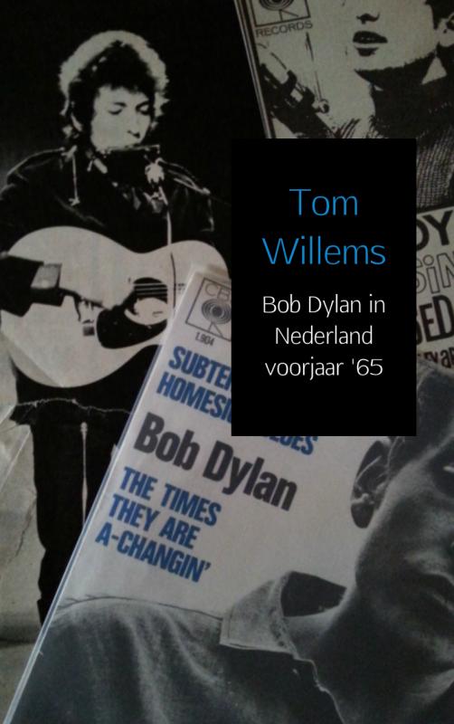 Omslag van Bob Dylan in Nederland voorjaar '65