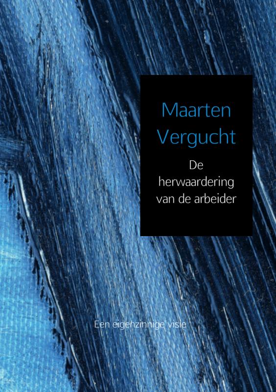 Omslag van De herwaardering van de arbeider