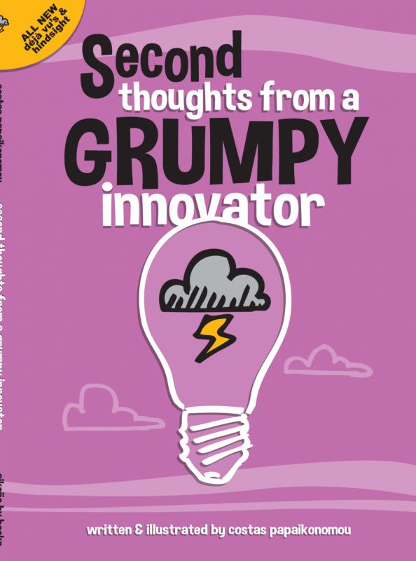 Omslag van Second Thoughts from a Grumpy Innovator