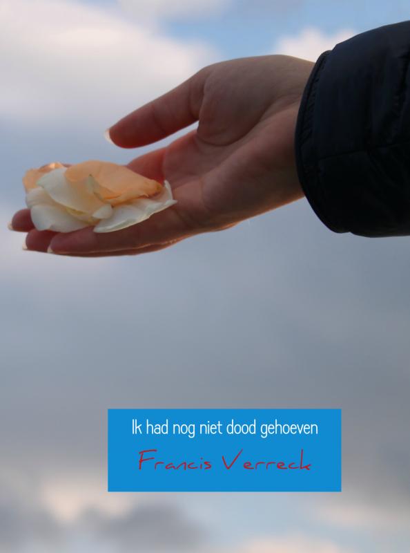 Omslag van Ik had nog niet dood gehoeven